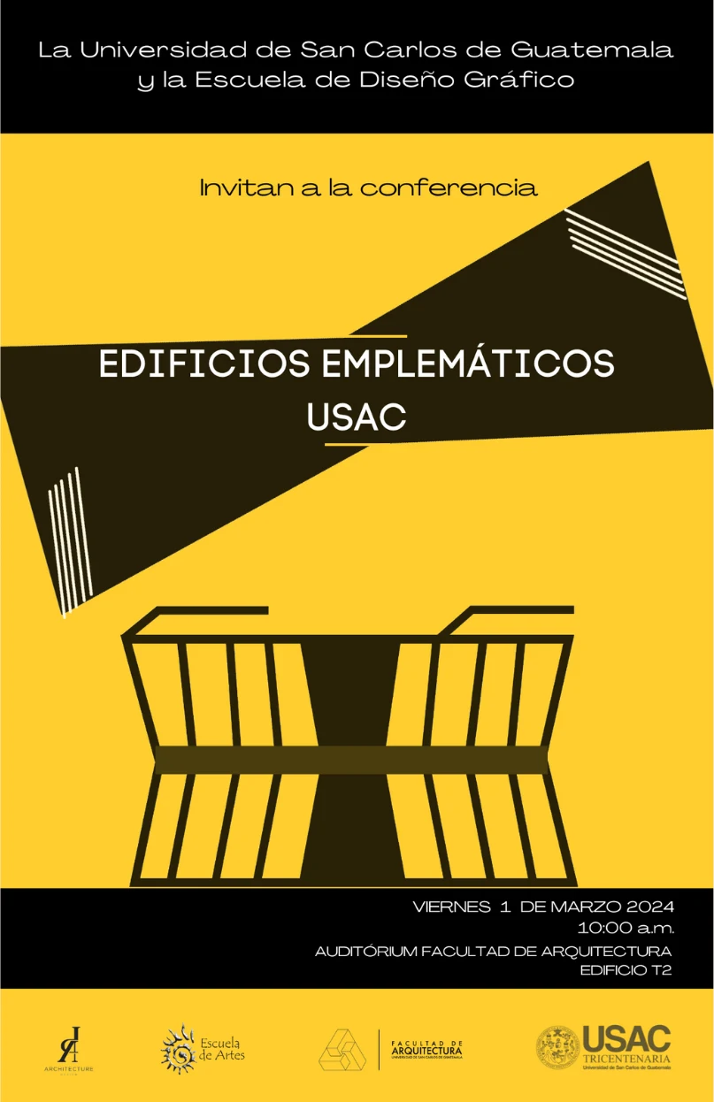 Invitación a la conferencia Edificios Emblemáticos USAC