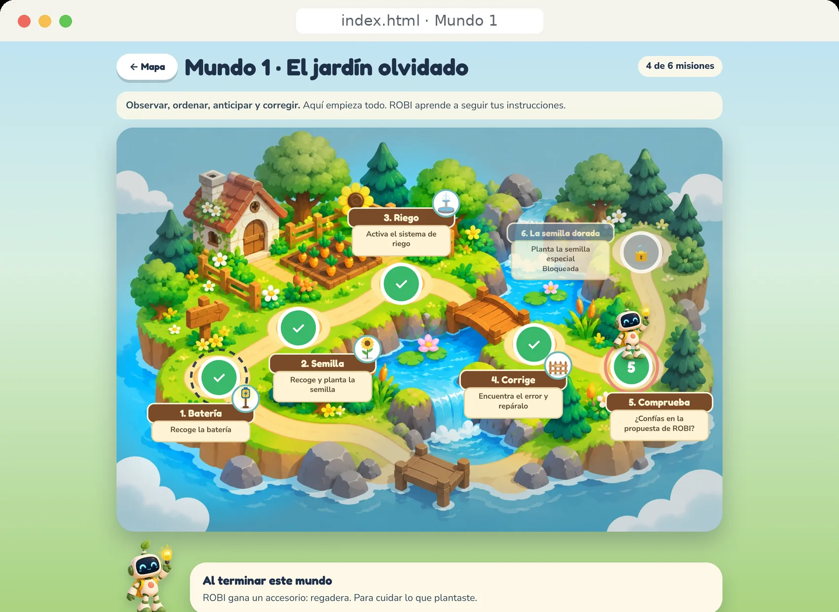 Primer mundo, Jardín Olvidado
